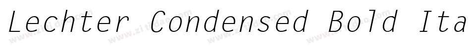Lechter Condensed Bold Italic字体转换